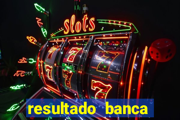 resultado banca caminho da sorte